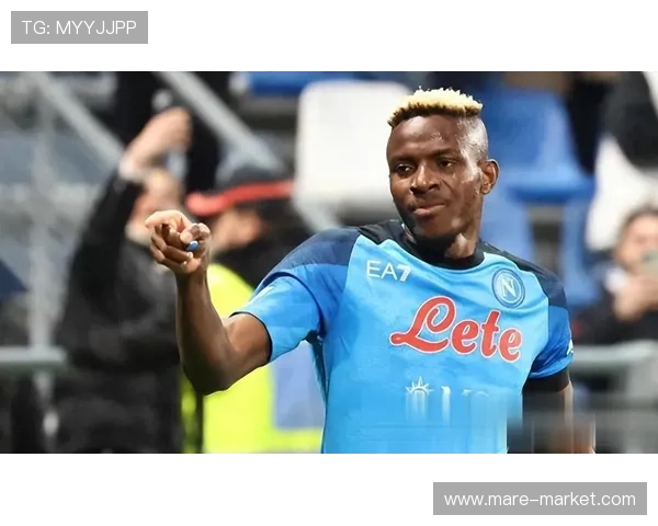 奥斯梅恩意甲冠军核心身份的荣誉含金量解析